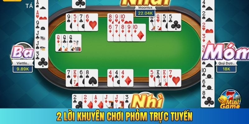 2 lời khuyên chơi phỏm trực tuyến