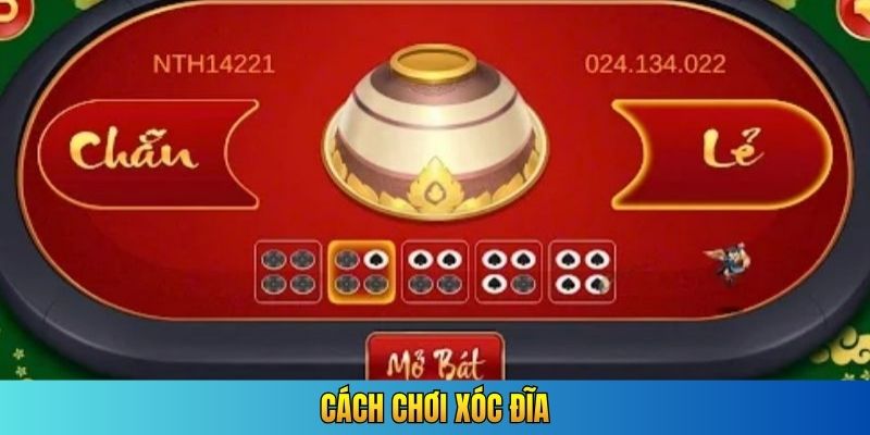 cách chơi xóc đĩa