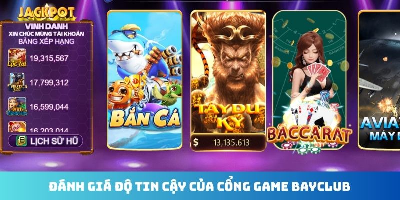 Đánh giá độ tin cậy của cổng game Bayclub